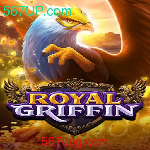 RoyalGriffin: O Jogo Estratégico de Fantasia que Está Dominando 567UP.com